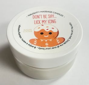 Don't Be Shy Lick My Icing Massage Candle